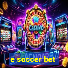 e soccer bet